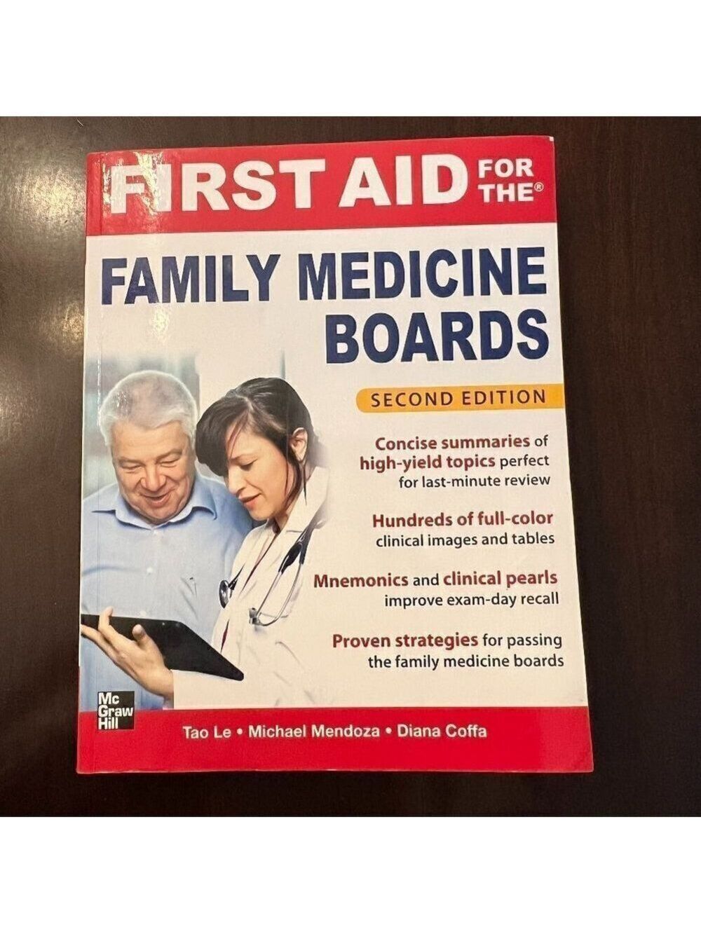 First Aid for the Family Medicine Boards. by Tao Le. Second Edition
